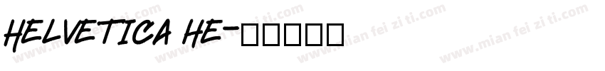 Helvetica he字体转换